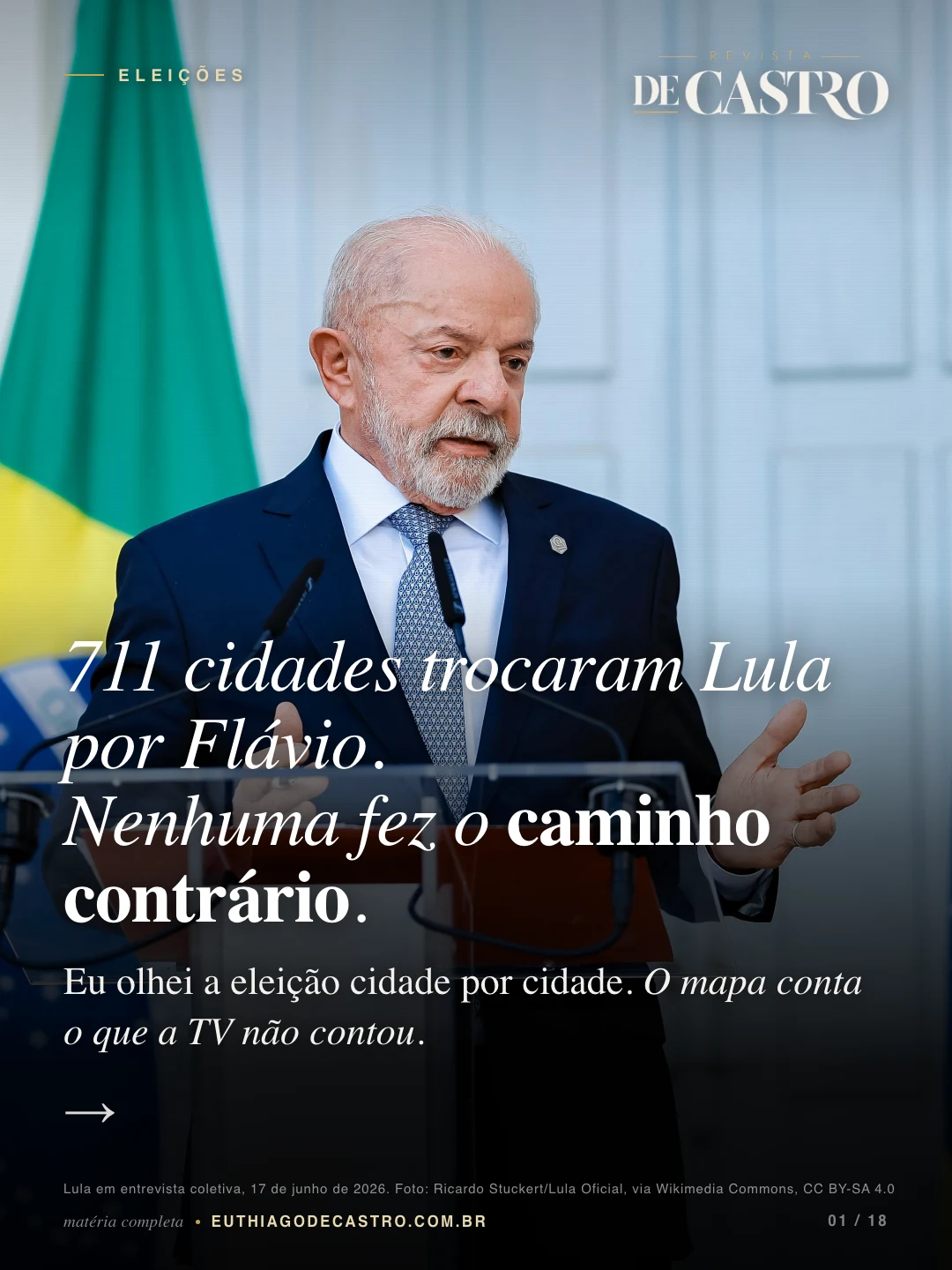 711 cidades trocaram Lula por Flávio