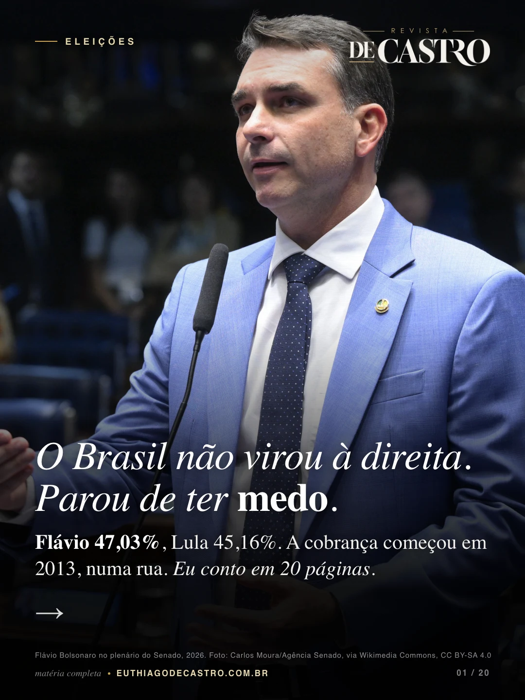 O Brasil parou de ter medo